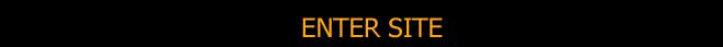 Enter Site